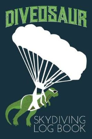 Cover of Diveosaur Skydiving Log Book