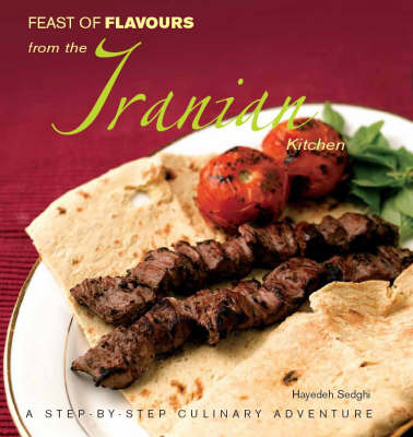 Cover of Feast of Flavours from the Iranian Kitchen