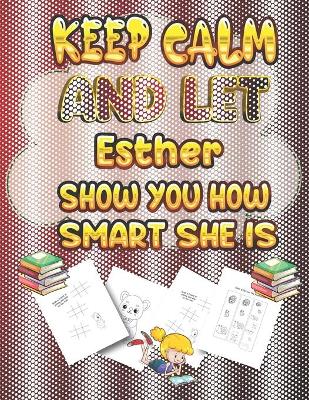 Book cover for keep calm and let Briella show you how smart she is