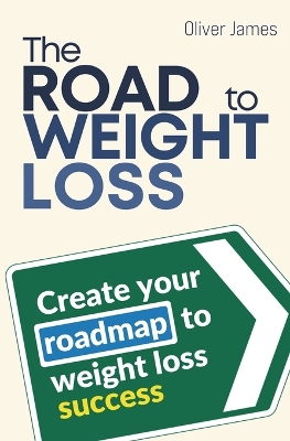 Book cover for The Road To Weight Loss