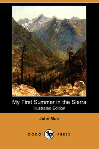Cover of My First Summer in the Sierra (Illustrated Edition) (Dodo Press)