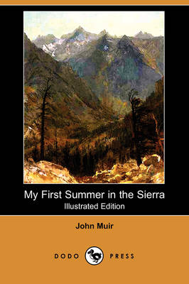 Book cover for My First Summer in the Sierra (Illustrated Edition) (Dodo Press)