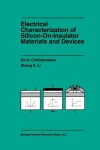 Book cover for Electrical Characterization of Silicon-on-Insulator Materials and Devices