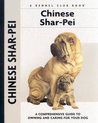 Book cover for Chinese Shar-Pei: A Comprehensive Guide to Owning and Caring for Your Dog