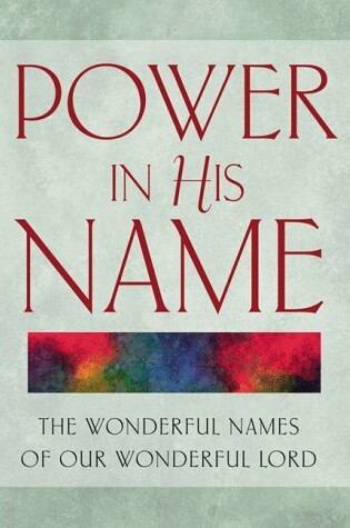 Cover of Power in His Name