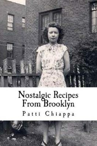 Cover of Nostalgic Recipes From Brooklyn