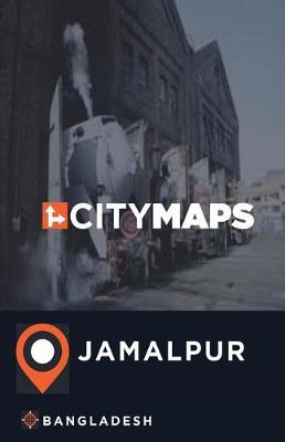 Book cover for City Maps Jamalpur Bangladesh