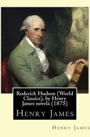 Cover of Roderick Hudson (Penguin Classics), by Henry James novela (1875)