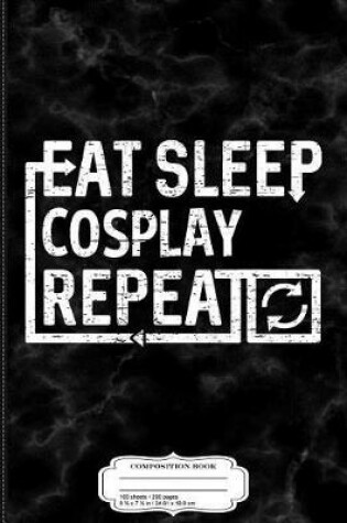 Cover of Eat Sleep Cosplay