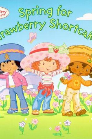 Cover of Spring for Strawberry Shortcake
