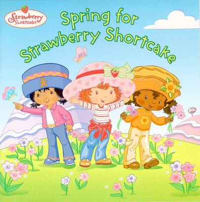 Book cover for Spring for Strawberry Shortcake