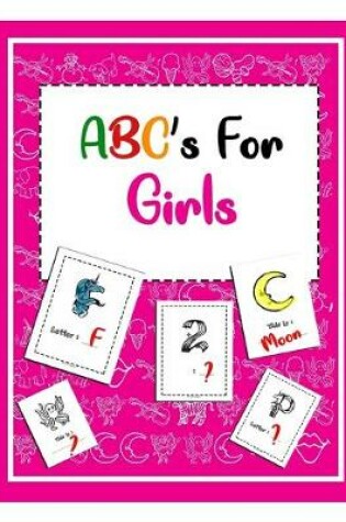 Cover of ABC's for Girls