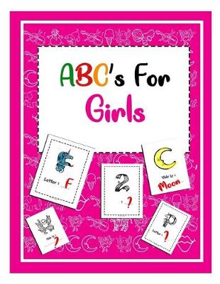 Book cover for ABC's for Girls