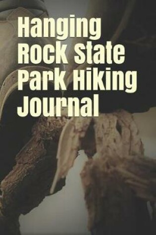 Cover of Hanging Rock State Park Hiking Journal