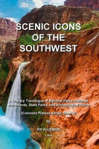 Cover of Scenic Icons of the Southwest
