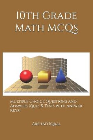Cover of 10th Grade Math MCQs