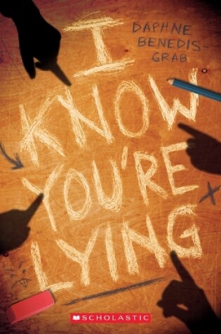Cover of I Know You're Lying (a Secrets & Lies Novel)