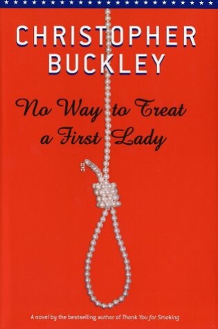 Cover of No Way to Treat a First Lady