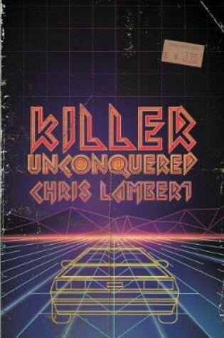 Cover of Killer Unconquered