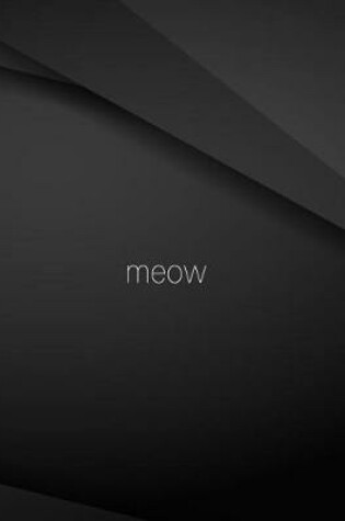 Cover of Meow.