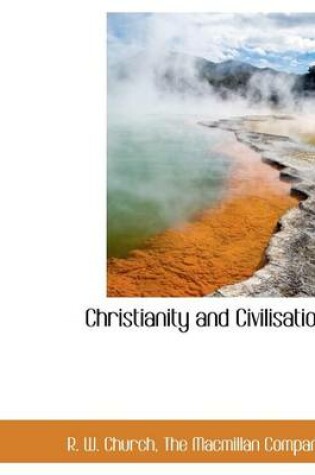 Cover of Christianity and Civilisation