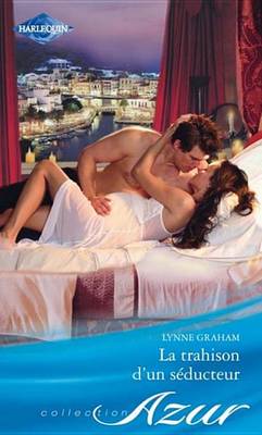 Book cover for La Trahison D'Un Seducteur