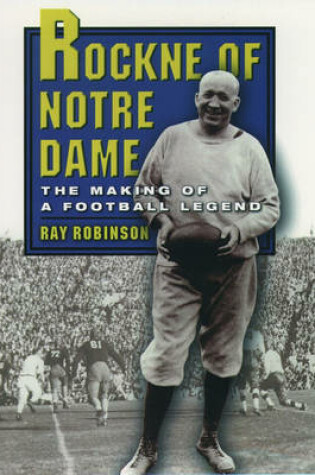 Cover of Rockne of Notre Dame