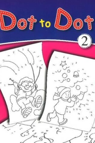 Cover of Dot to Dot 2