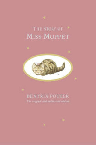 Cover of The Story of Miss Moppet Limited Centenary Edition