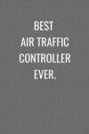 Book cover for Best Air Traffic Controller Ever