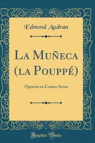Cover of La Muñeca (La Pouppé)