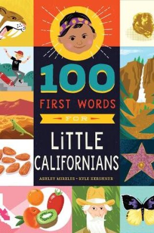 Cover of 100 First Words for Little Californians