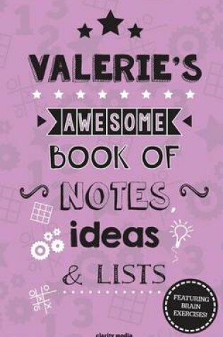 Cover of Valerie's Awesome Book Of Notes, Lists & Ideas