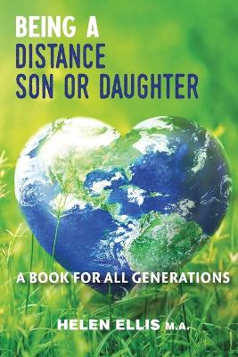 Cover of Being a Distance Son or Daughter
