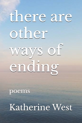 Cover of there are other ways of ending