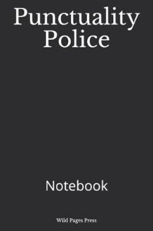 Cover of Punctuality Police