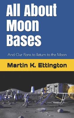 Book cover for All About Moon Bases