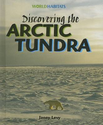 Book cover for Discovering the Arctic Tundra