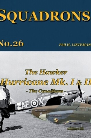 Cover of The Hawker Hurricane Mk I & Mk II