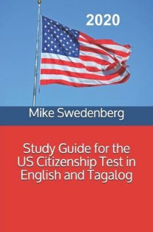 Cover of Study Guide for the US Citizenship Test in English and Tagalog