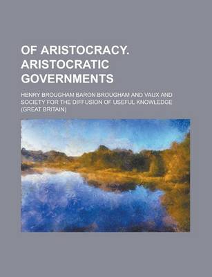 Book cover for Of Aristocracy. Aristocratic Governments