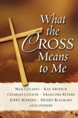 Cover of What the Cross Means to Me