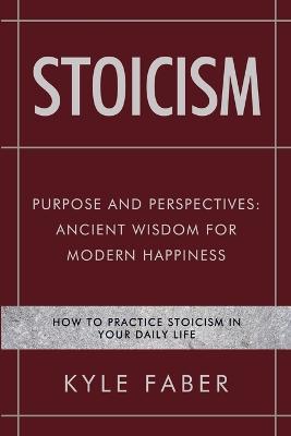 Book cover for Stoicism - Purpose and Perspectives