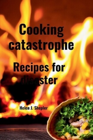 Cover of Cooking catastrophe