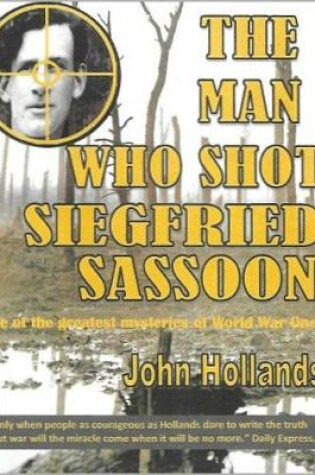 Cover of The Man Who shot Siegfried Sassoon