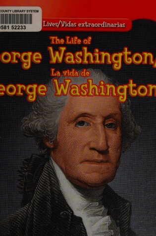 Cover of The Life of George Washington / La Vida de George Washington