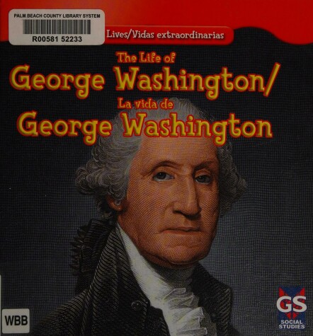 Book cover for The Life of George Washington / La Vida de George Washington