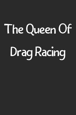 Book cover for The Queen Of Drag Racing