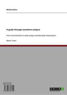 Book cover for A Guide Through Waveform Analysis