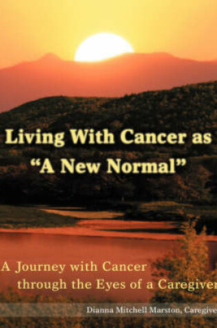 Cover of Living with Cancer as a New Normal